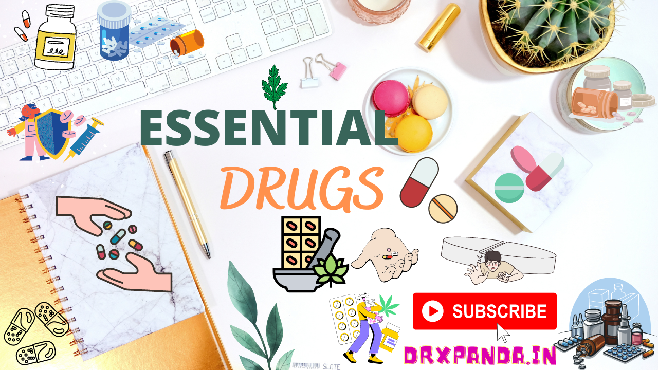 ESSENTIAL DRUGS 